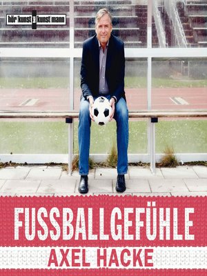 cover image of Fußballgefühle